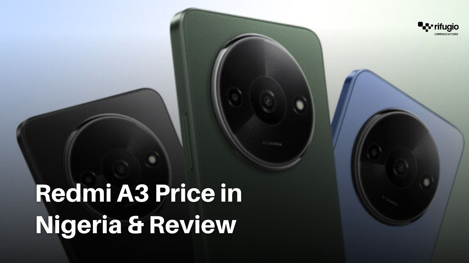 redmi-a3-price-in-nigeria-review-key-features-full-specs-rifugio