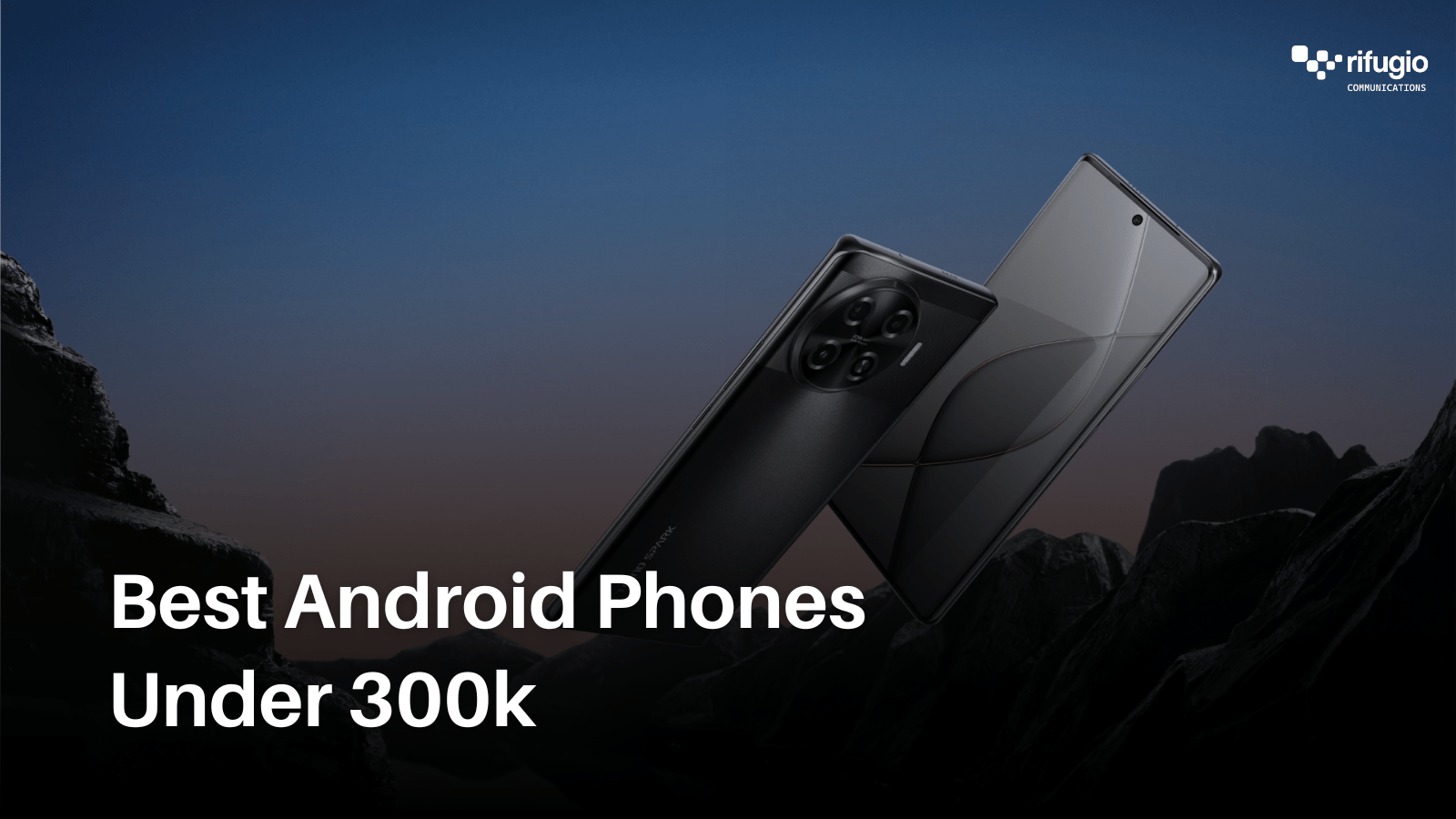 5 Best Android Smartphones Under 300k in Nigeria 1 Best Android Smartphones Under 300k