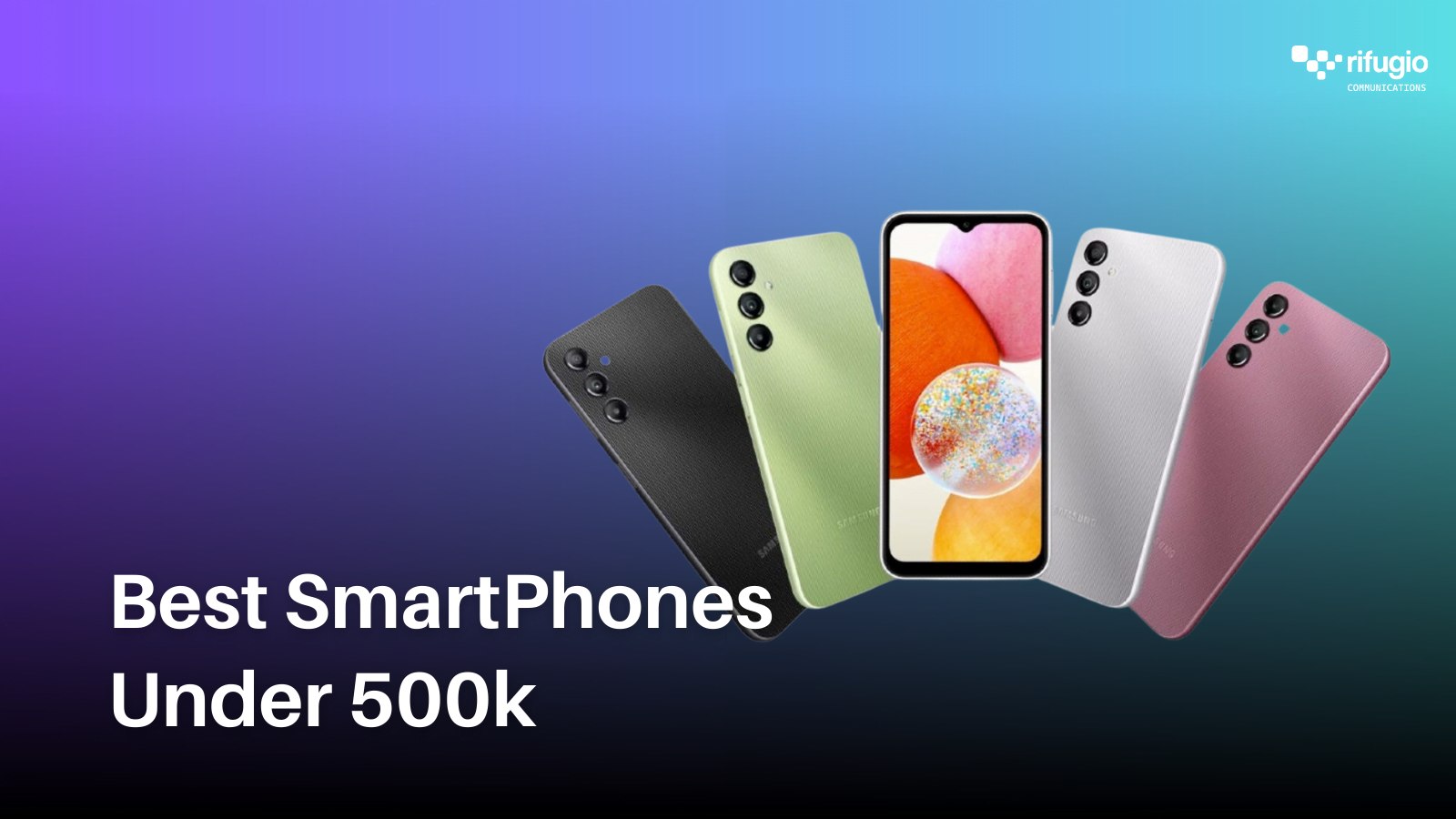 5 Best Smartphones below 500k in Nigeria 1 Best Samsung Smartphones Under 300k 1