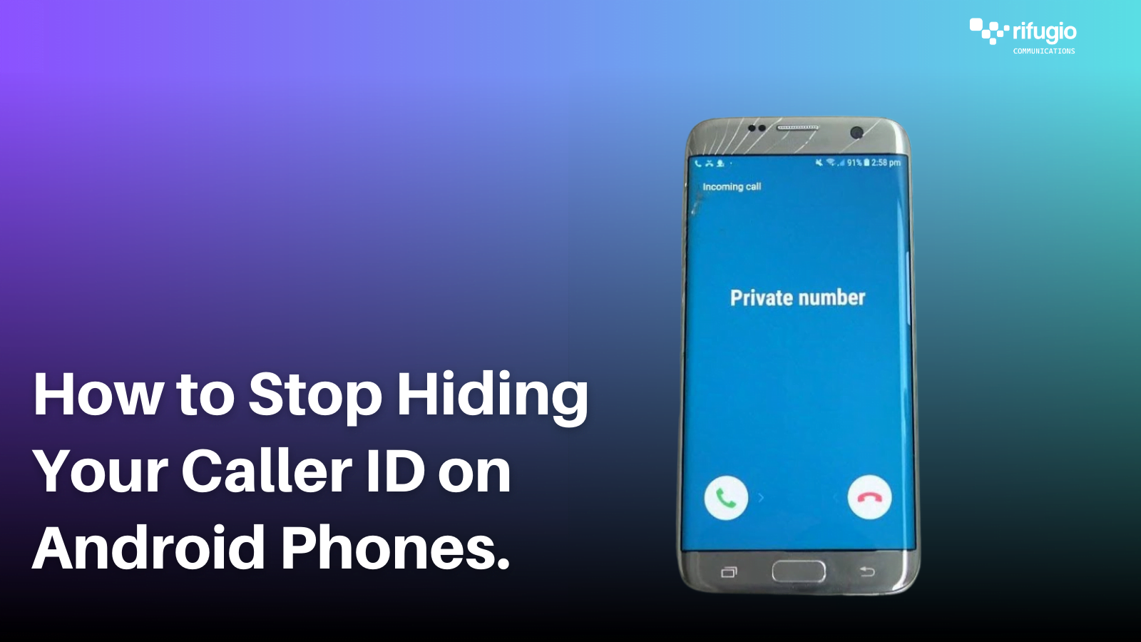 How to Stop Hiding Your Caller ID on Android Phones. 1 Best Samsung Smartphones Under 300k 1
