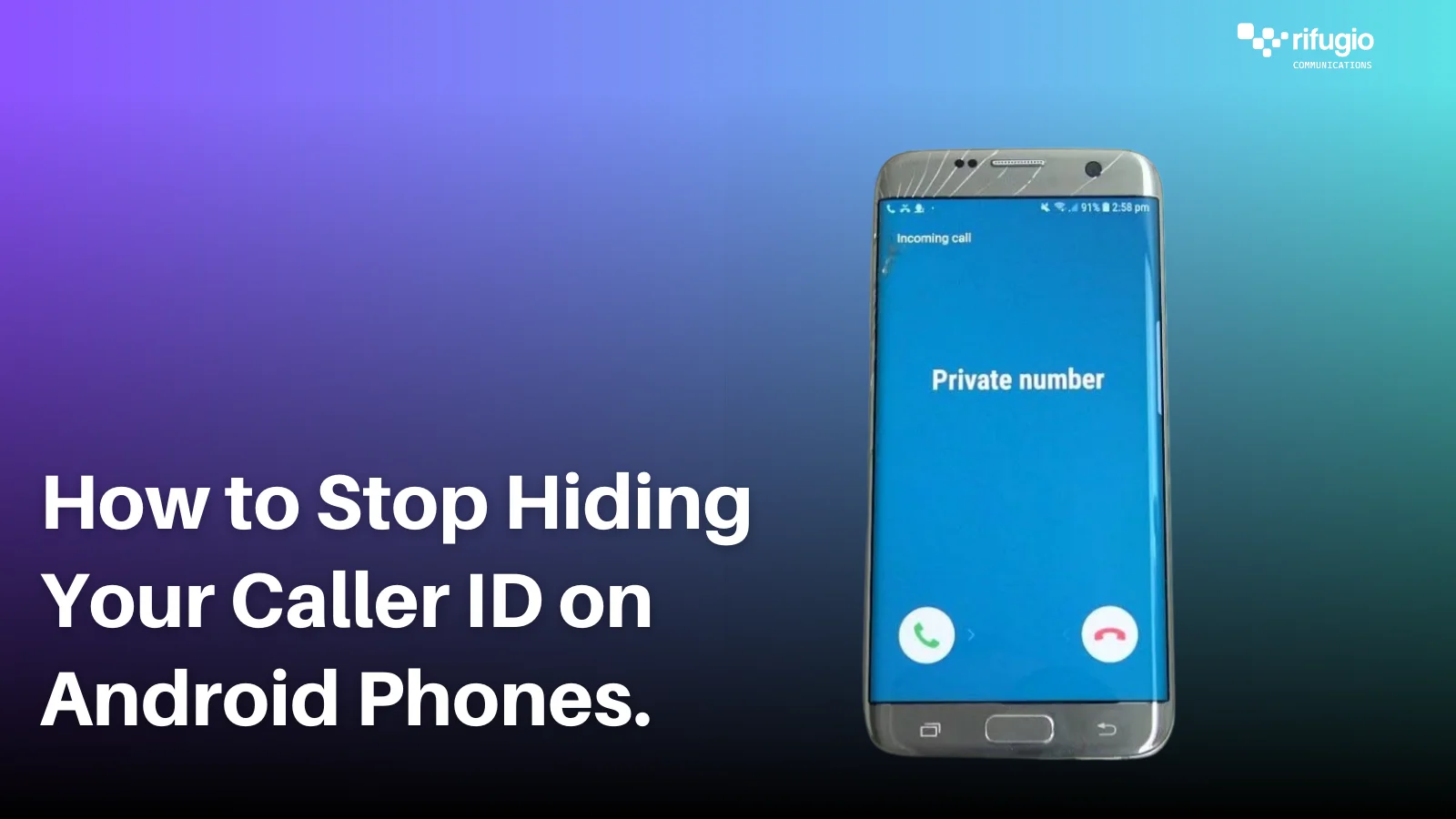 How to Stop Hiding Your Caller ID on Android Phones. 1 Best Samsung Smartphones Under 300k 1